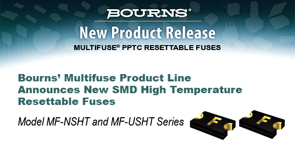 BOURNS-MULTIFUSE-PPTC-RESETTABLE-FUSES-600x314